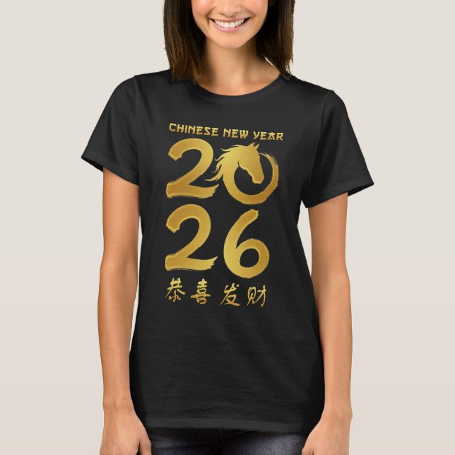 Year Of The Horse 2026 Chinese New Year 2026 T-Shirt (Vorderseite)