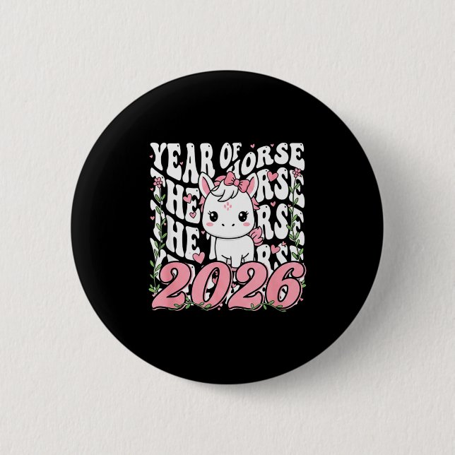 Year Of The Horse For Girls  Button (Vorderseite)