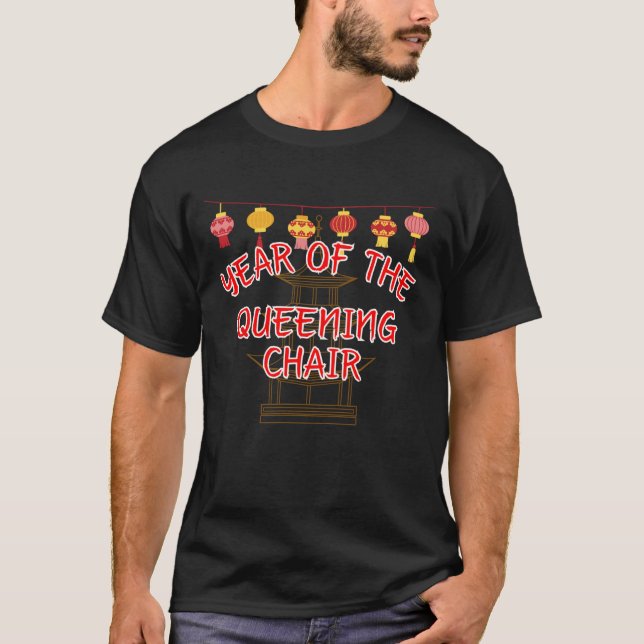Year of the Queening Chair - Sexy Chinese New Year T-Shirt (Vorderseite)