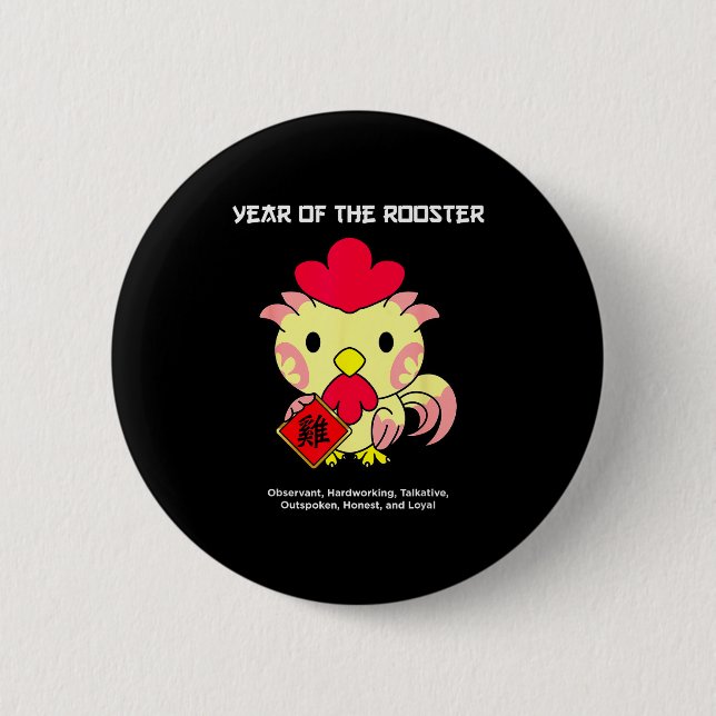 Year Of The Rooster Chinese Zodiac Lunar New Year  Button (Vorderseite)