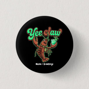 Yee Claw Retro Langostinos-Schmetterlings-Küstenco Button