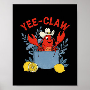 Yee-Claw Western Cowboy Krebs-Kochfest Seegetier-P Poster