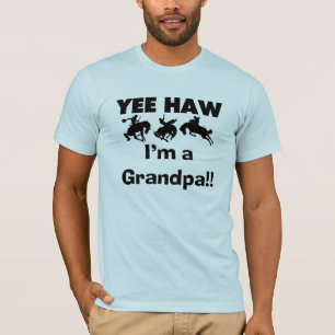 Yee Haw bin ich ein Großvater-T - Shirts und