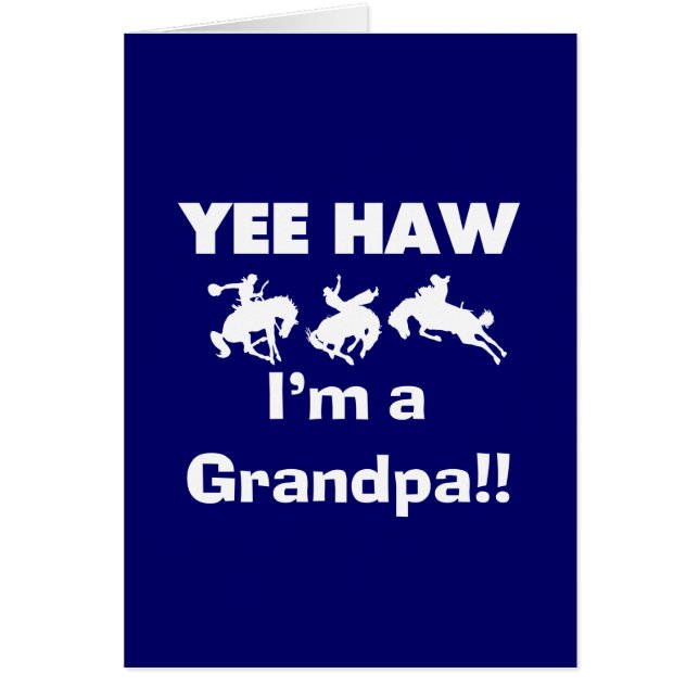 Yee Haw bin ich ein Großvater-T-Shirts und Geschen (Vorne)