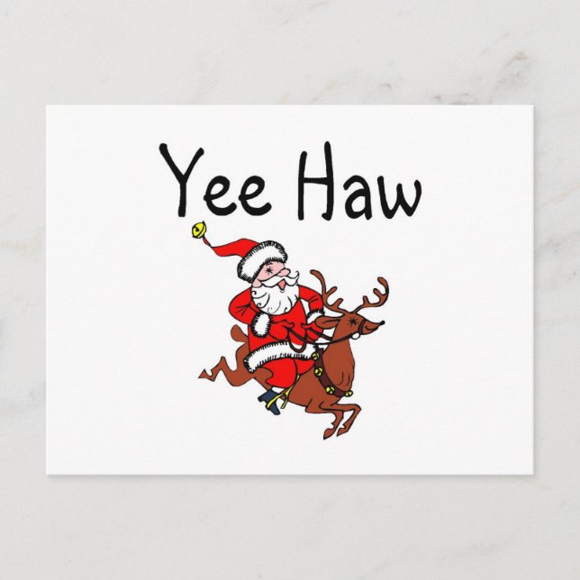 Yee Haw Cowboy Santa Claus Feiertagspostkarte (Vorderseite)
