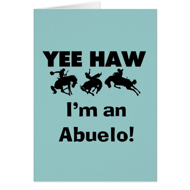 Yee Haw ich bin Abuelo-T - Shirt und Geschenke (Vorne)
