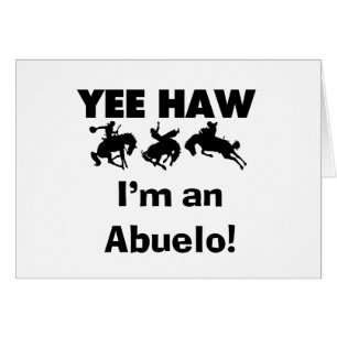 Yee Haw ich bin Abuelo-T - Shirt und Geschenke