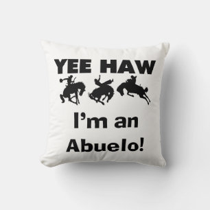 Yee Haw ich bin Abuelo-T - Shirt und Geschenke Kissen