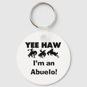 Yee Haw ich bin Abuelo-T - Shirt und Geschenke Schlüsselanhänger