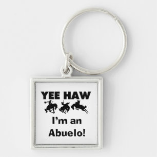 Yee Haw ich bin Abuelo-T - Shirt und Geschenke Schlüsselanhänger