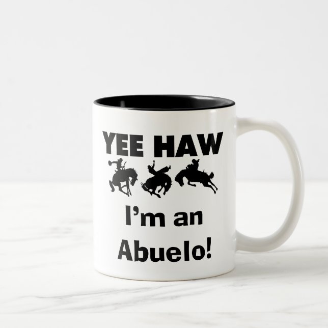 Yee Haw ich bin Abuelo-T - Shirt und Geschenke Zweifarbige Tasse (Rechts)