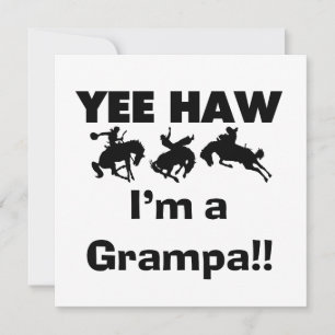 Yee Haw ich bin ein Grampa-T - Shirt und Geschenke