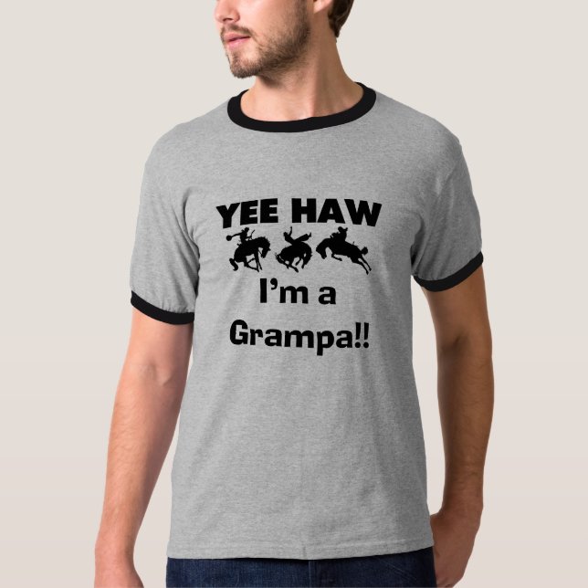 Yee Haw ich bin ein Grampa-T - Shirt und Geschenke (Vorderseite)