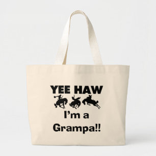 Yee Haw ich bin ein Grampa-T - Shirt und Geschenke Jumbo Stoffbeutel