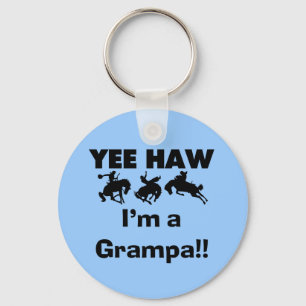 Yee Haw ich bin ein Grampa-T - Shirt und Geschenke Schlüsselanhänger