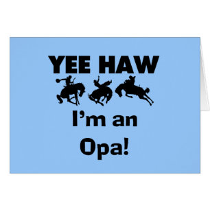 Yee Haw ich bin ein Opa-T - Shirt und Geschenke