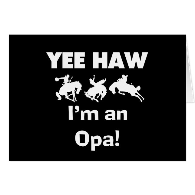 Yee Haw ich bin ein Opa-T - Shirt und Geschenke (Vorderseite (Horizontal))