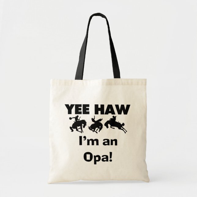 Yee Haw ich bin ein Opa-T - Shirt und Geschenke Tragetasche (Vorne)