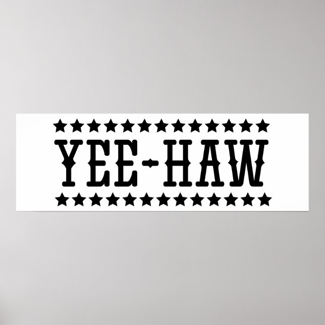 YEE-HAW POSTER (Vorne)