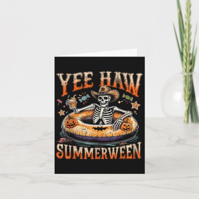 Yee Haw Summerween Cowboy Skeleton Western Hallowe Karte (Vorderseite)