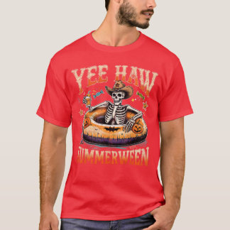 Yee Haw Summerween Cowboy Skeleton Western Hallowe T-Shirt