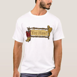 Yee Haw! Western-T - Shirt