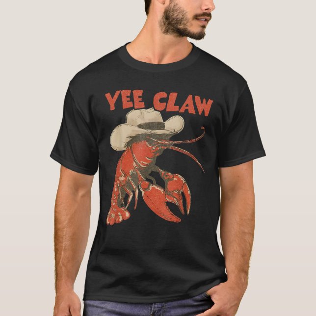 Yeeclaw Western Cowboy Langustinen-Kochfest Sommer T-Shirt (Vorderseite)