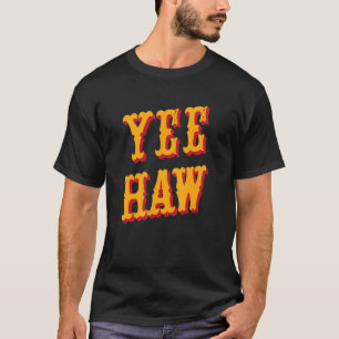 Yeehaw Country-Musik Western Wear Süße Kuhgirl Fra T-Shirt
