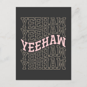 Yeehaw Cowboy Cowgirl Rodeo Western Country Postkarte