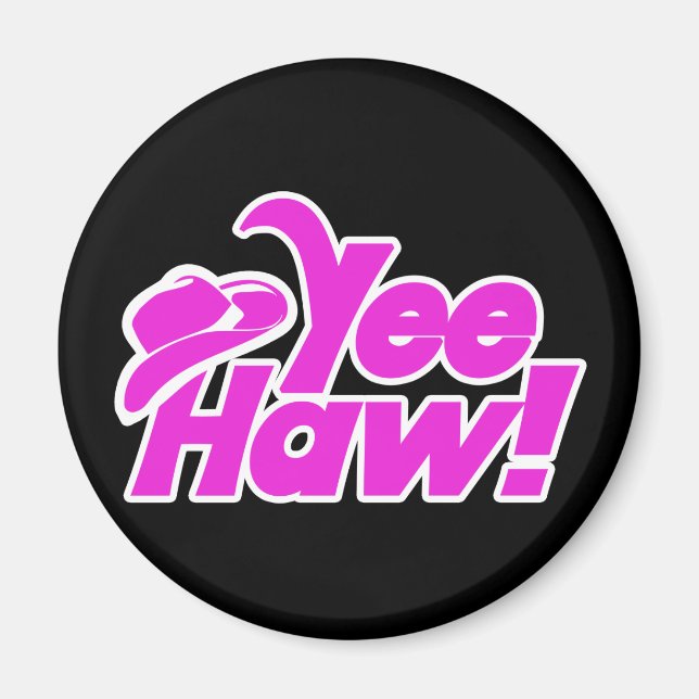 YeeHaw Gitty Up Cowgirl Magnet (Vorne)