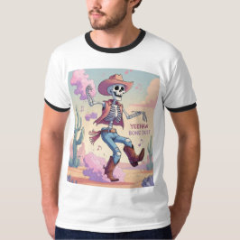 Yeehaw Knochenstaub – Wirbelst Spaß in der Wüste a T-Shirt
