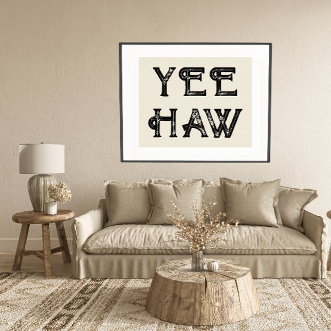 Yeehaw Typografy Western Wall Ranch Cabin Zuhause Poster (yeehaw typography poster)