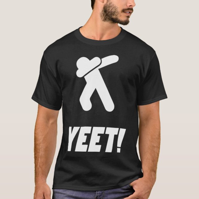 Yeet Dab Meme  T-Shirt (Vorderseite)