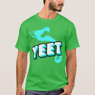 Yeet Funny Mermaid Geschenke für Mädchen Mermaid L T-Shirt