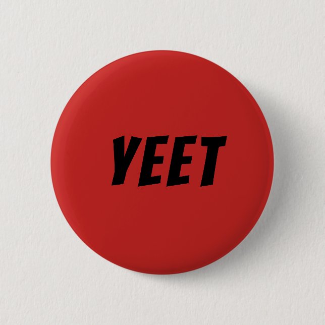 Yeet Meme Knopf Button (Vorderseite)