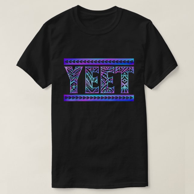 Yeet Tribal Gradient Art Funny Meme Tee (Design vorne)