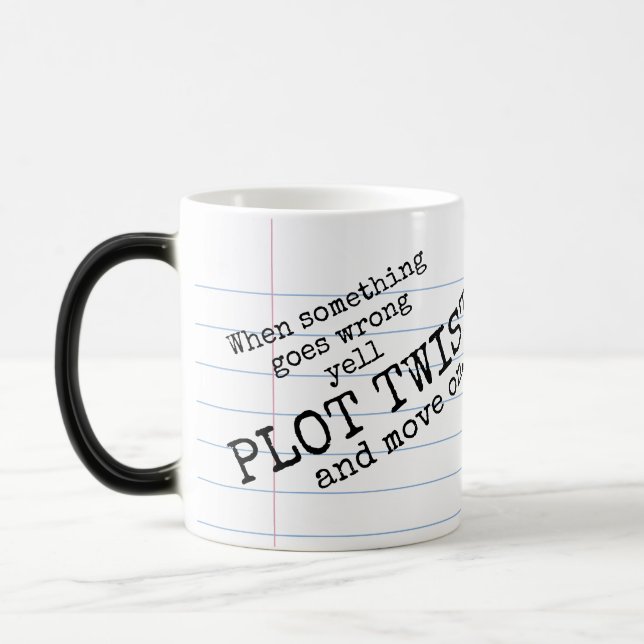 "Yell PLOT DREHUNG! & Move On" Morphing-Tasse Verwandlungstasse (Links)