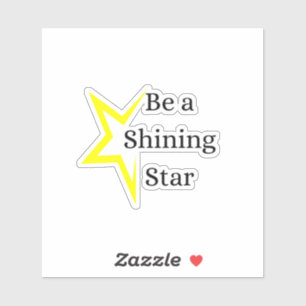 Yellow Be a Shinting Star Vinyl Sticker