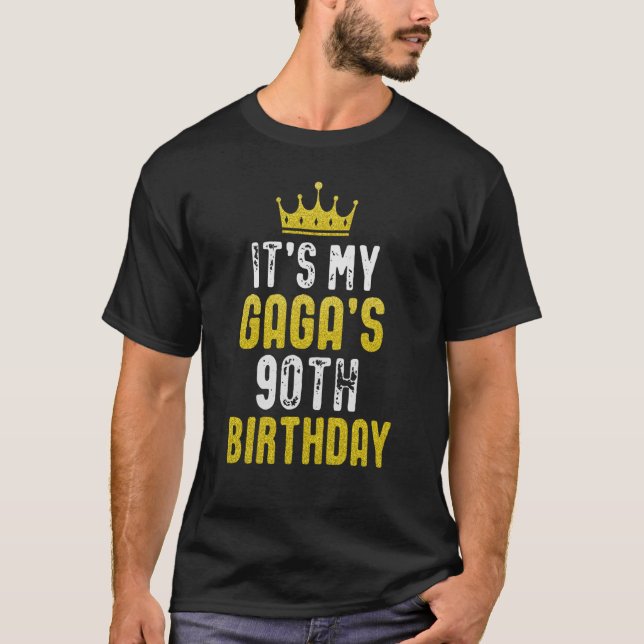 Yellow Crown 90th Bday For GAGA From grandchild T-Shirt (Vorderseite)
