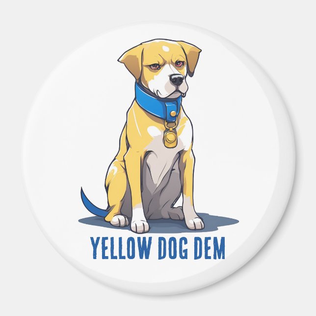 Yellow Dog Democrat Politics USA Präsident 2024 Magnet (Vorne)