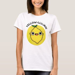 Yellow-llujah Funny Lemon Pun T-Shirt