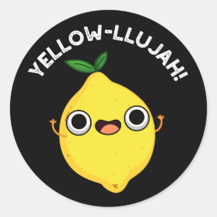 Yellow-llujah Lustiger Zitronenwitz Dunkler Hinter Runder Aufkleber