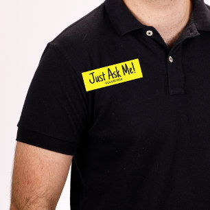 Yellow Volunteer Fragte mich einfach Namensschild