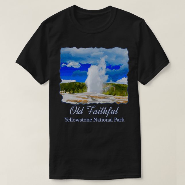 Yellowstone Alter treuer Geyser-Nationalpark T-Shirt (Design vorne)