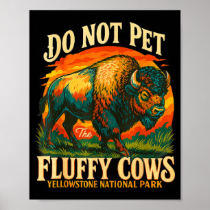Yellowstone-Bisons Nationalpark lustige Tierwelt Poster