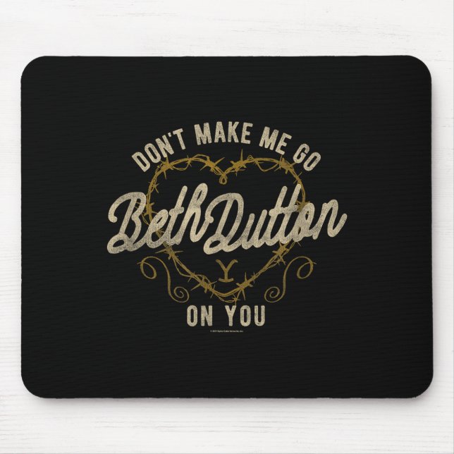 Yellowstone Go Beth On You Barbed Wire Heart Small Mousepad (Vorne)