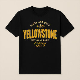 Yellowstone Nationalpark "Oldest & Best" 1872 T-Shirt