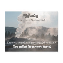 Yellowstone-Nationalpark Wyoming Psalm 65:10