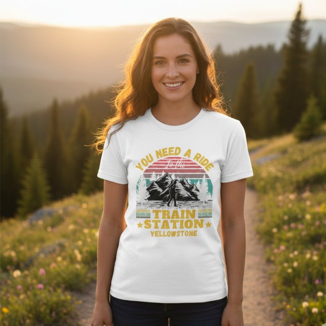 Yellowstone Sie brauchen eine Fahrt zum Bahnhof T-Shirt (Yellowstone You Need a Ride to the Train Station Funny Quote Shirt)