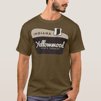 Yellowwood Staaten Forest Indiana Begrüßungszeiche T-Shirt
